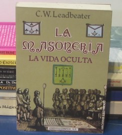 LA MASONERIA LA VIDA OCULTA